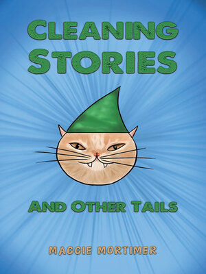 cover image of Cleaning Stories And Other Tails